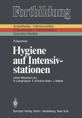 Daschner |  Hygiene auf Intensivstationen | Buch |  Sack Fachmedien