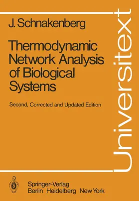 Schnakenberg |  Thermodynamic Network Analysis of Biological Systems | Buch |  Sack Fachmedien