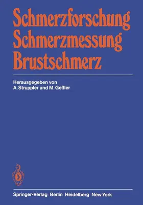 Struppler / Gessler |  Schmerzforschung Schmerzmessung Brustschmerz | Buch |  Sack Fachmedien