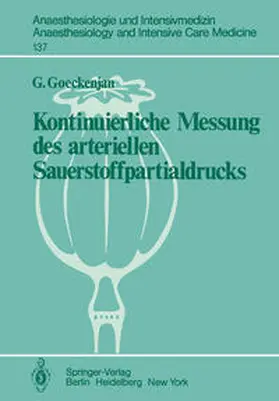 Goeckenjan |  Kontinuierliche Messung des arteriellen Sauerstoffpartialdrucks | Buch |  Sack Fachmedien