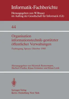 Reinermann / Fiedler / Grimmer |  Organisation informationstechnik-gestützter öffentlicher Verwaltungen | Buch |  Sack Fachmedien
