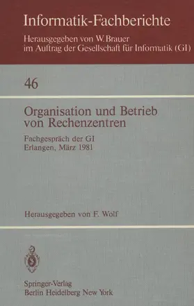 Wolf |  Organisation und Betrieb von Rechenzentren | Buch |  Sack Fachmedien