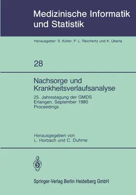 Duhme / Horbach |  Nachsorge und Krankheitsverlaufsanalyse | Buch |  Sack Fachmedien