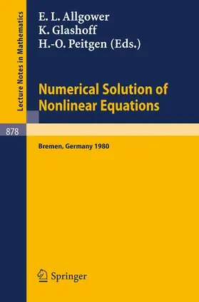 Allgöwer / Glashoff / Peitgen |  Numerical Solution of Nonlinear Equations | Buch |  Sack Fachmedien