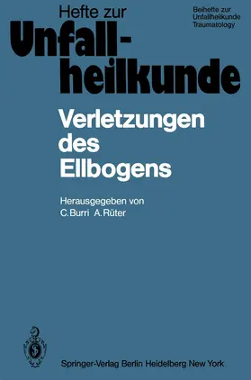 Rüter / Burri |  Verletzungen des Ellbogens | Buch |  Sack Fachmedien