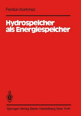 Korkmaz | Hydrospeicher als Energiespeicher | Buch | 978-3-540-11109-2 | www.sack.de