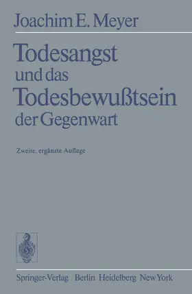 Meyer | Todesangst und das Todesbewußtsein der Gegenwart | Buch | 978-3-540-11295-2 | www.sack.de