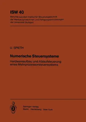 Spieth | Numerische Steuersysteme | Buch | 978-3-540-11324-9 | www.sack.de