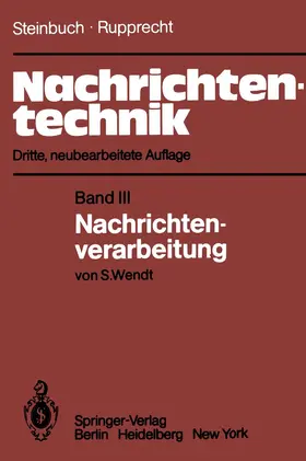Steinbuch / Rupprecht / Wendt |  Nachrichtentechnik | Buch |  Sack Fachmedien