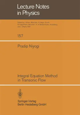 Niyogi |  Integral Equation Method in Transonic Flow | Buch |  Sack Fachmedien