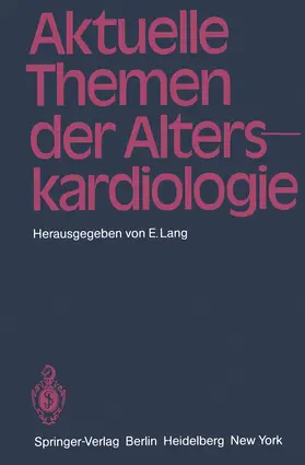 Lang |  Aktuelle Themen der Alterskardiologie | Buch |  Sack Fachmedien