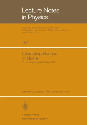 Dehesa / Gomez / Ros | Interacting Bosons in Nuclei | Buch | 978-3-540-11572-4 | www.sack.de