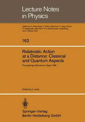 Llosa |  Relativistic Action at a Distance: Classical and Quantum Aspects | Buch |  Sack Fachmedien
