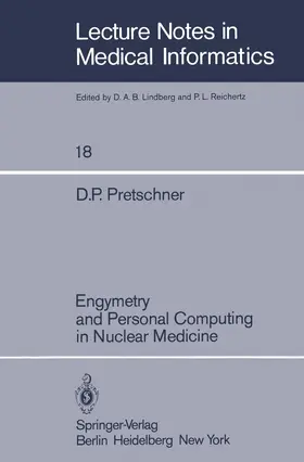 Pretschner |  Engymetry and Personal Computing in Nuclear Medicine | Buch |  Sack Fachmedien