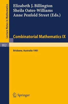 Billington / Street / Oates-Williams | Combinatorial Mathematics IX | Buch | 978-3-540-11601-1 | sack.de