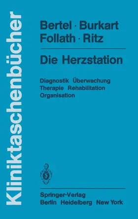 Bertel / Ritz / Burkart |  Die Herzstation | Buch |  Sack Fachmedien
