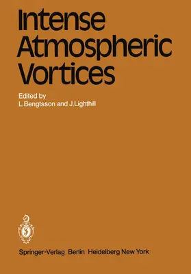 Bengtsson / Lighthill |  Intense Atmospheric Vortices | Buch |  Sack Fachmedien