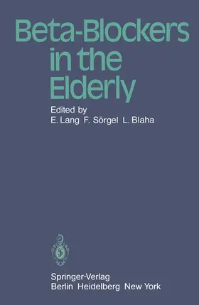Lang / Sörgel / Blaha |  Beta-Blockers in the Elderly | Buch |  Sack Fachmedien