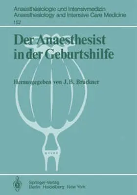 Brückner |  Der Anaesthesist in der Geburtshilfe | Buch |  Sack Fachmedien