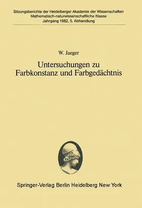 Jaeger |  Untersuchungen zu Farbkonstanz und Farbgedächtnis | Buch |  Sack Fachmedien