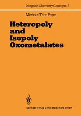 Pope | Heteropoly and Isopoly Oxometalates | Buch | 978-3-540-11889-3 | www.sack.de