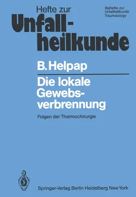 Helpap |  Die lokale Gewebsverbrennung | Buch |  Sack Fachmedien