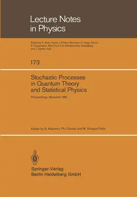 Albeverio / Combe / Sirugue-Collin |  Stochastic Processes in Quantum Theory and Statistical Physics | Buch |  Sack Fachmedien