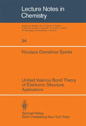 Epiotis |  Unified Valence Bond Theory of Electronic Structure | Buch |  Sack Fachmedien