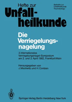 Contzen / Mockwitz |  Die Verriegelungsnagelung | Buch |  Sack Fachmedien