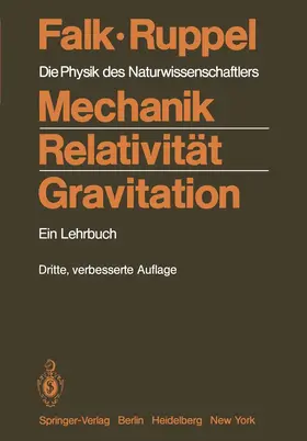 Falk / Ruppel |  Mechanik, Relativität, Gravitation | Buch |  Sack Fachmedien