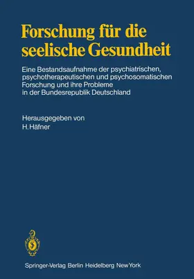 Häfner |  Forschung für die seelische Gesundheit | Buch |  Sack Fachmedien