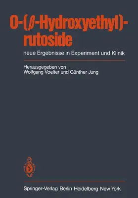 Jung / Voelter | O-(¿-Hydroxyethyl)-rutoside | Buch | 978-3-540-12196-1 | sack.de