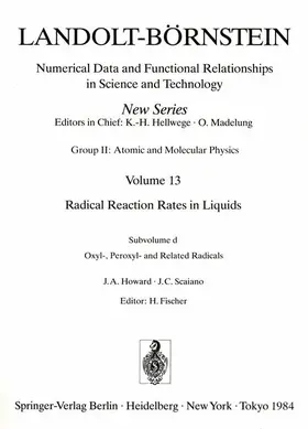 Howard / Scaiano |  Oxyl-, Peroxyl-, and Related Radicals / Oxy-, Peroxy- und verwandte Radikale | Buch |  Sack Fachmedien