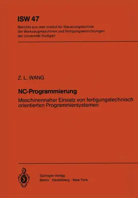 Wang | NC-Programmierung | Buch | 978-3-540-12252-4 | www.sack.de