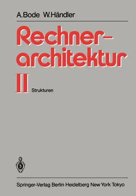 Händler / Bode |  Rechnerarchitektur II | Buch |  Sack Fachmedien