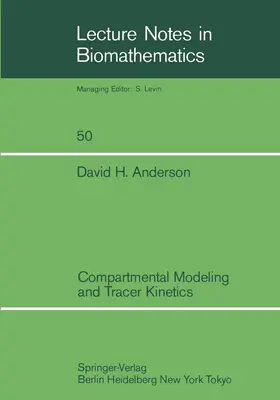 Anderson |  Compartmental Modeling and Tracer Kinetics | Buch |  Sack Fachmedien