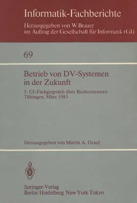 Graef |  Betrieb von DV-Systemen in der Zukunft | Buch |  Sack Fachmedien