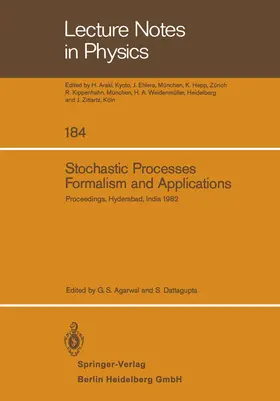 Agarwal / Dattagupta |  Stochastic Processes, Formalism and Applications | Buch |  Sack Fachmedien