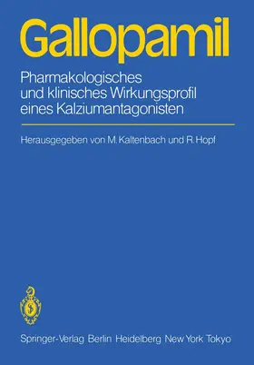 Kaltenbach / Hopf |  Gallopamil | Buch |  Sack Fachmedien