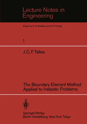 Telles |  The Boundary Element Method Applied to Inelastic Problems | Buch |  Sack Fachmedien