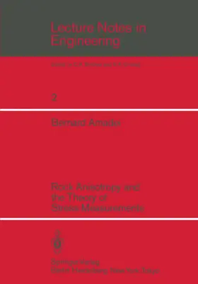 Amadei |  Rock Anisotropy and the Theory of Stress Measurements | Buch |  Sack Fachmedien