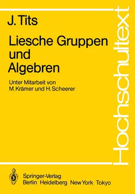 Tits |  Liesche Gruppen und Algebren | Buch |  Sack Fachmedien
