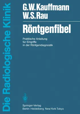 Kauffmann / Rau |  Röntgenfibel | Buch |  Sack Fachmedien