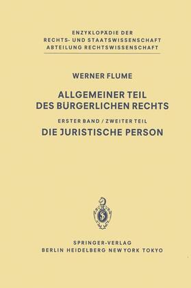 Flume | Allgemeiner Teil des Bürgerlichen Rechts | Buch | 978-3-540-12601-0 | sack.de