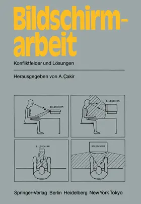Cakir | Bildschirmarbeit | Buch | 978-3-540-12626-3 | www.sack.de