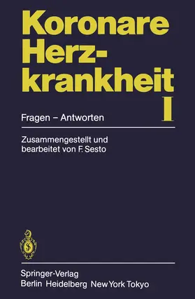 Sesto |  Koronare Herzkrankheit I | Buch |  Sack Fachmedien