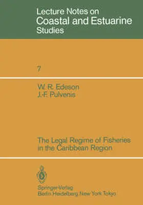 Pulvenis / Edeson |  The Legal Regime of Fisheries in the Caribbean Region | Buch |  Sack Fachmedien
