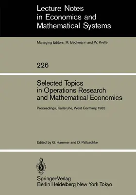 Hammer / Pallaschke |  Selected Topics in Operations Research and Mathematical Economics | Buch |  Sack Fachmedien