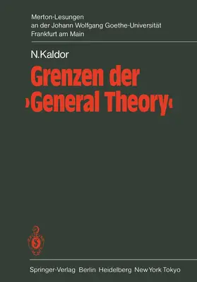 Kaldor / Schefold |  Grenzen der 'General Theory' | Buch |  Sack Fachmedien