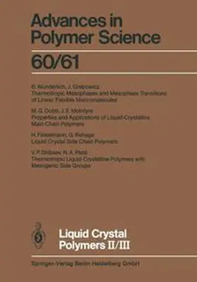 Gordon |  Liquid Crystal Polymers II/III | Buch |  Sack Fachmedien